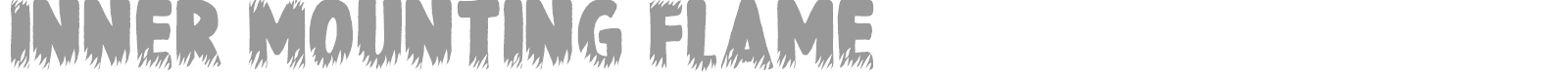 Inner Mounting Flame font preview